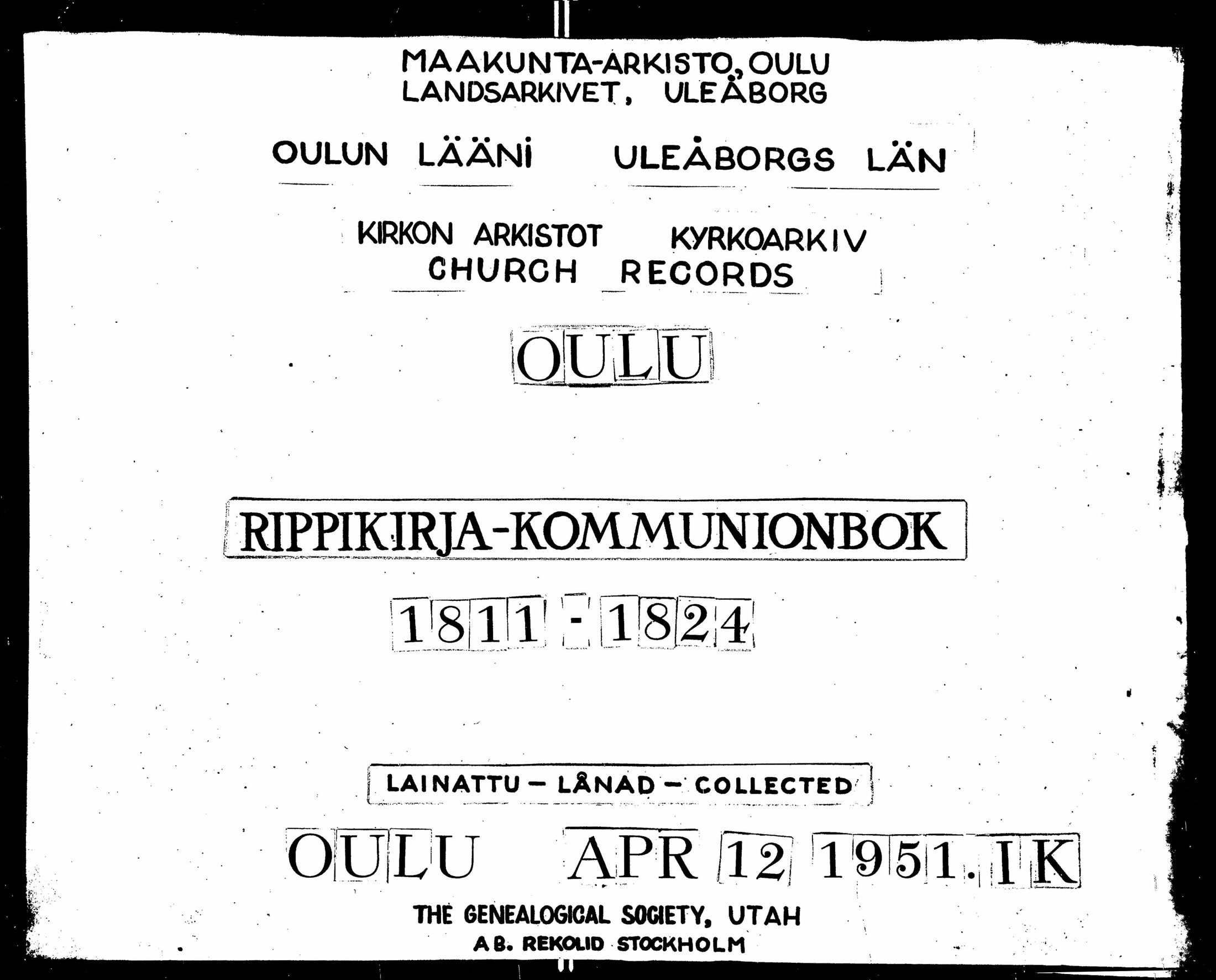 [ ../kirjat/Kirkonkirjat/oulu/rippikirja_1811-1824_tksrk_ik131_ii/kuvat/1.jpg ]