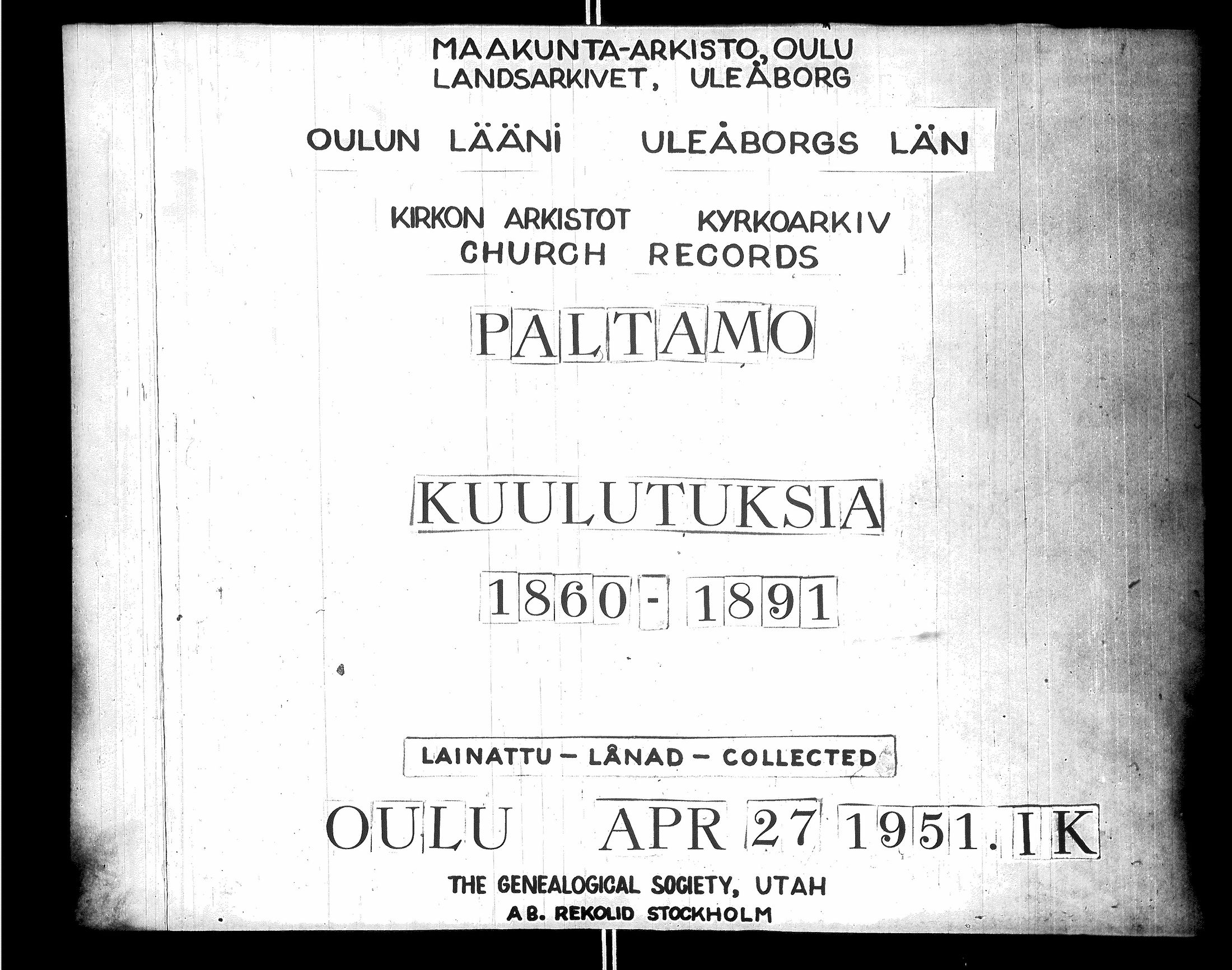 [ ../kirjat/Kirkonkirjat/paltamo/kuulutetut_1860-1884_ik186/kuvat/1.jpg ]