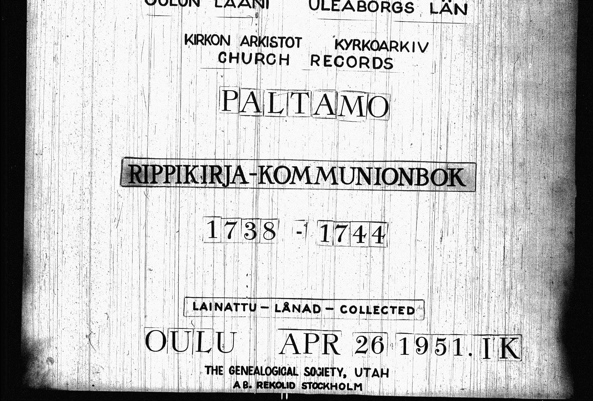 [ ../kirjat/Kirkonkirjat/paltamo/rippikirja_1738-1744_ik181/kuvat/1.jpg ]
