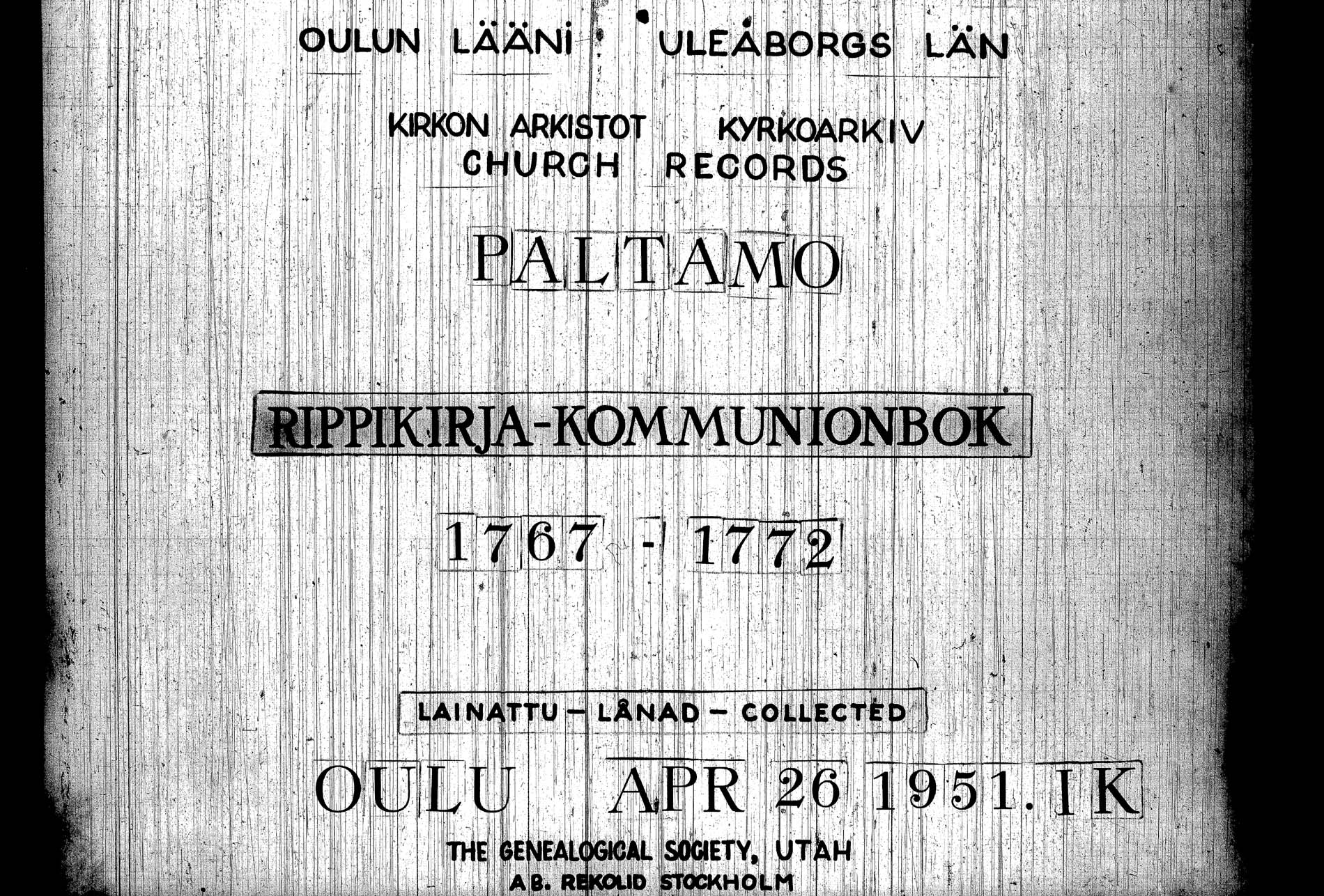 [ ../kirjat/Kirkonkirjat/paltamo/rippikirja_1767-1772_ik181/kuvat/1.jpg ]