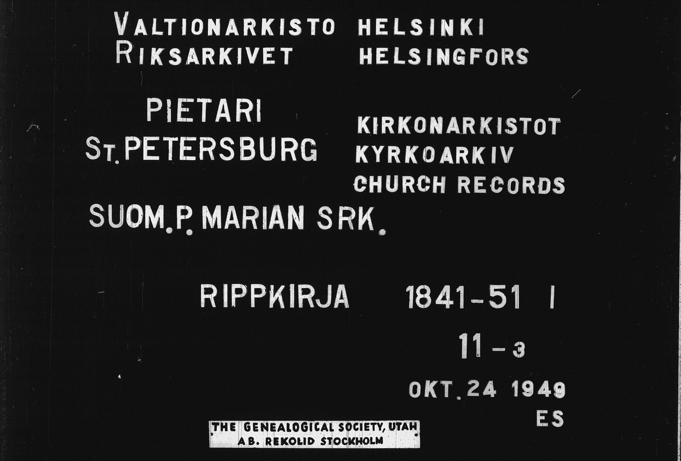 [ ../kirjat/Kirkonkirjat/pietarin_suomalainen_marian_srk/rippikirja_1841-1851_es434_i/kuvat/1.jpg ]