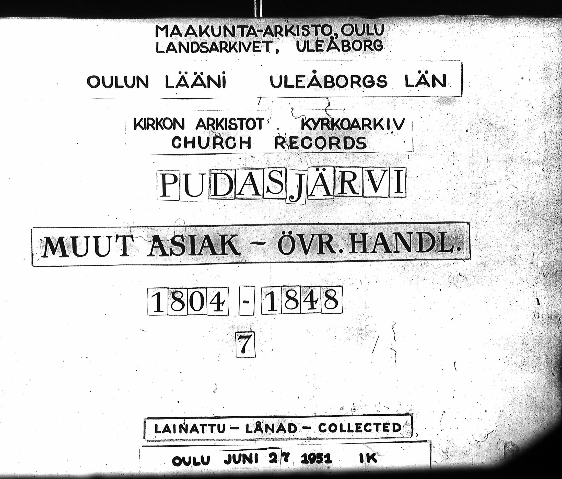 [ ../kirjat/Kirkonkirjat/pudasjarvi/asiakirjoja_1804-1848_ik389/kuvat/1.jpg ]