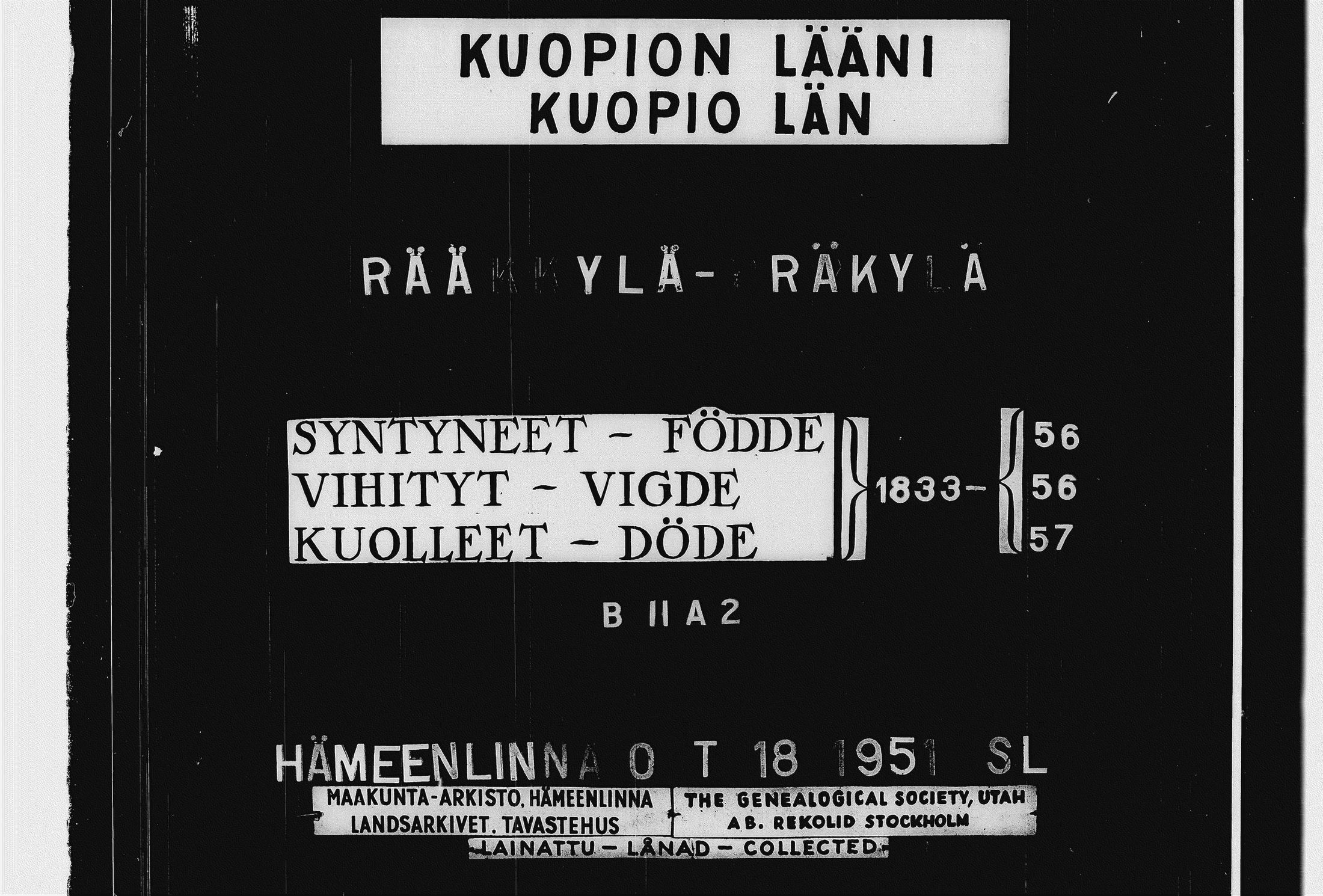 [ ../kirjat/Kirkonkirjat/raakkyla/syntyneet_1833-1856_tk2181/kuvat/1.jpg ]