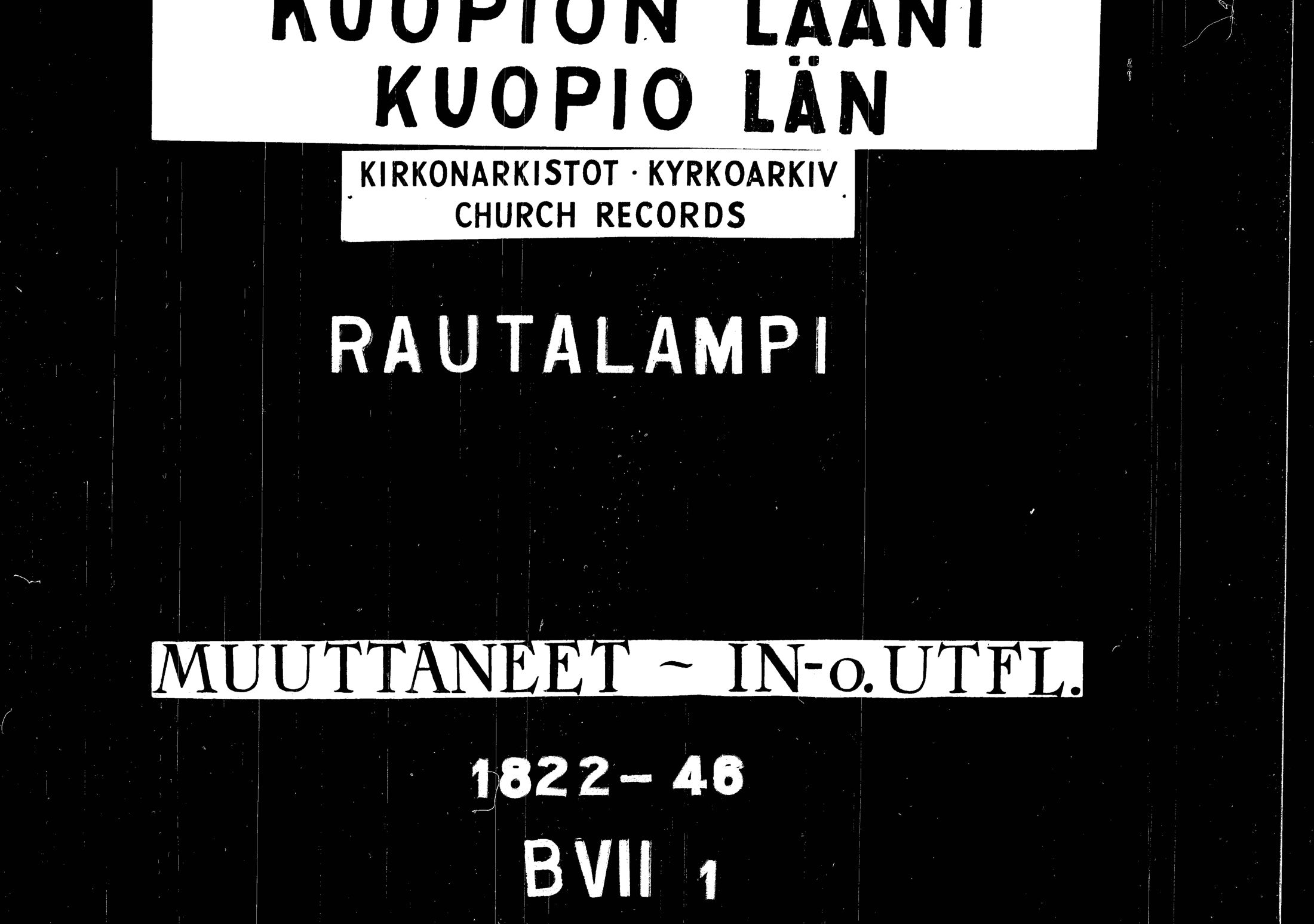 [ ../kirjat/Kirkonkirjat/rautalampi/muuttaneet_1822-1846_tk1104/kuvat/1.jpg ]