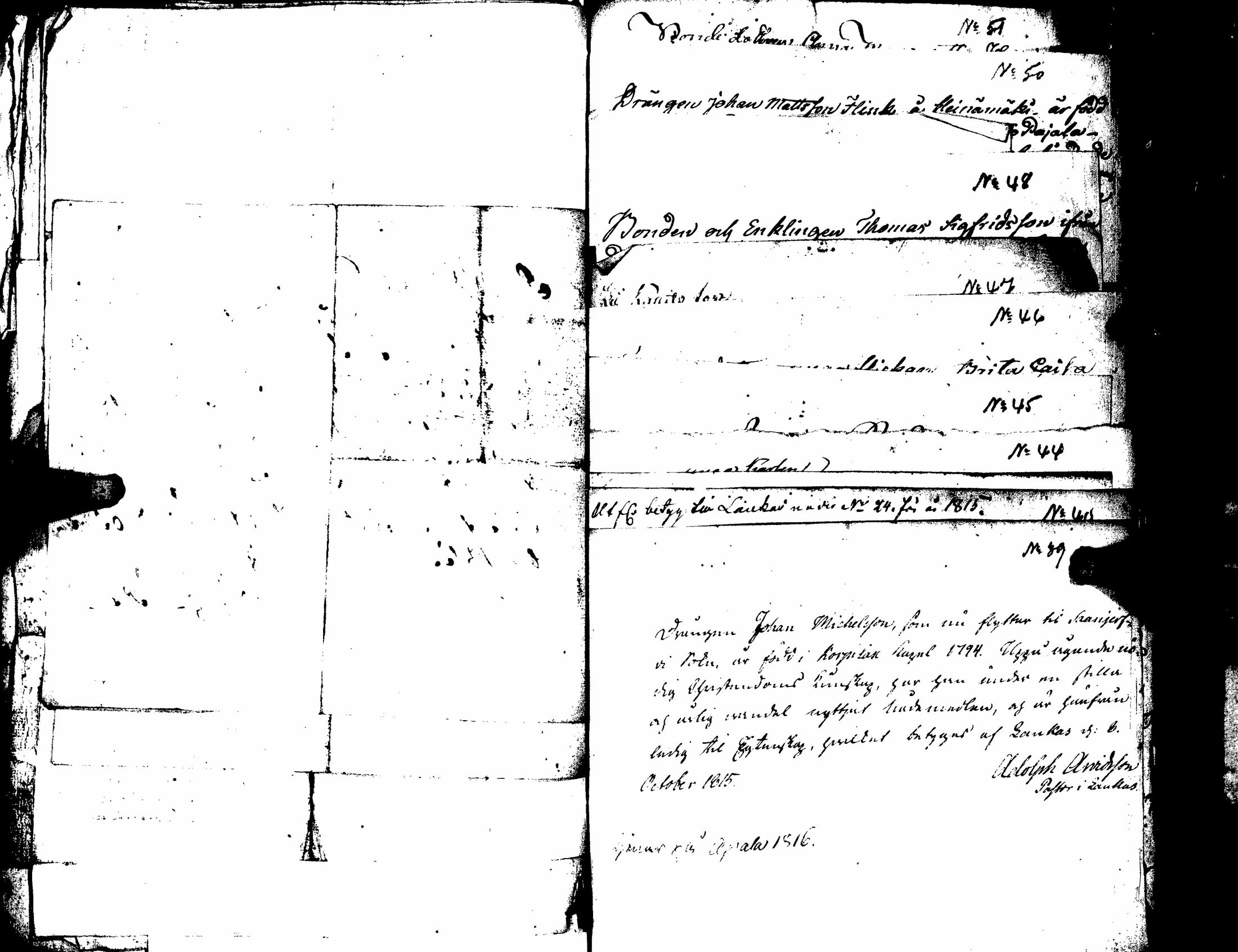 [ ../kirjat/Kirkonkirjat/saarijarvi/muuttokirjoja_1814-1832_uk628-629/kuvat/105.jpg ]
