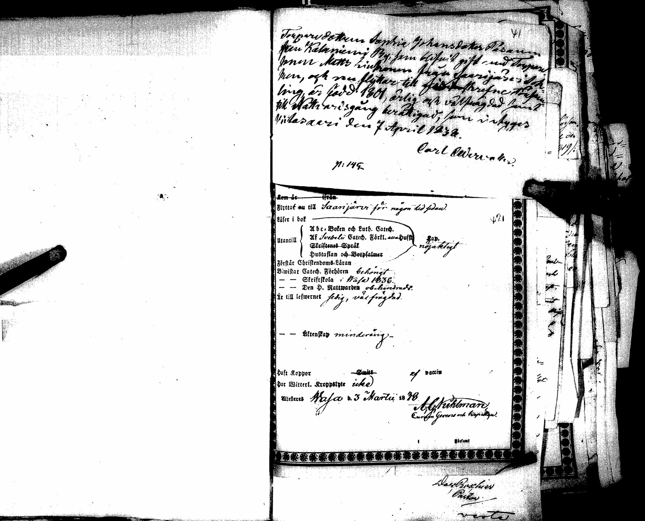 [ ../kirjat/Kirkonkirjat/saarijarvi/muuttokirjoja_1833-1850_uk629-630/kuvat/296.jpg ]