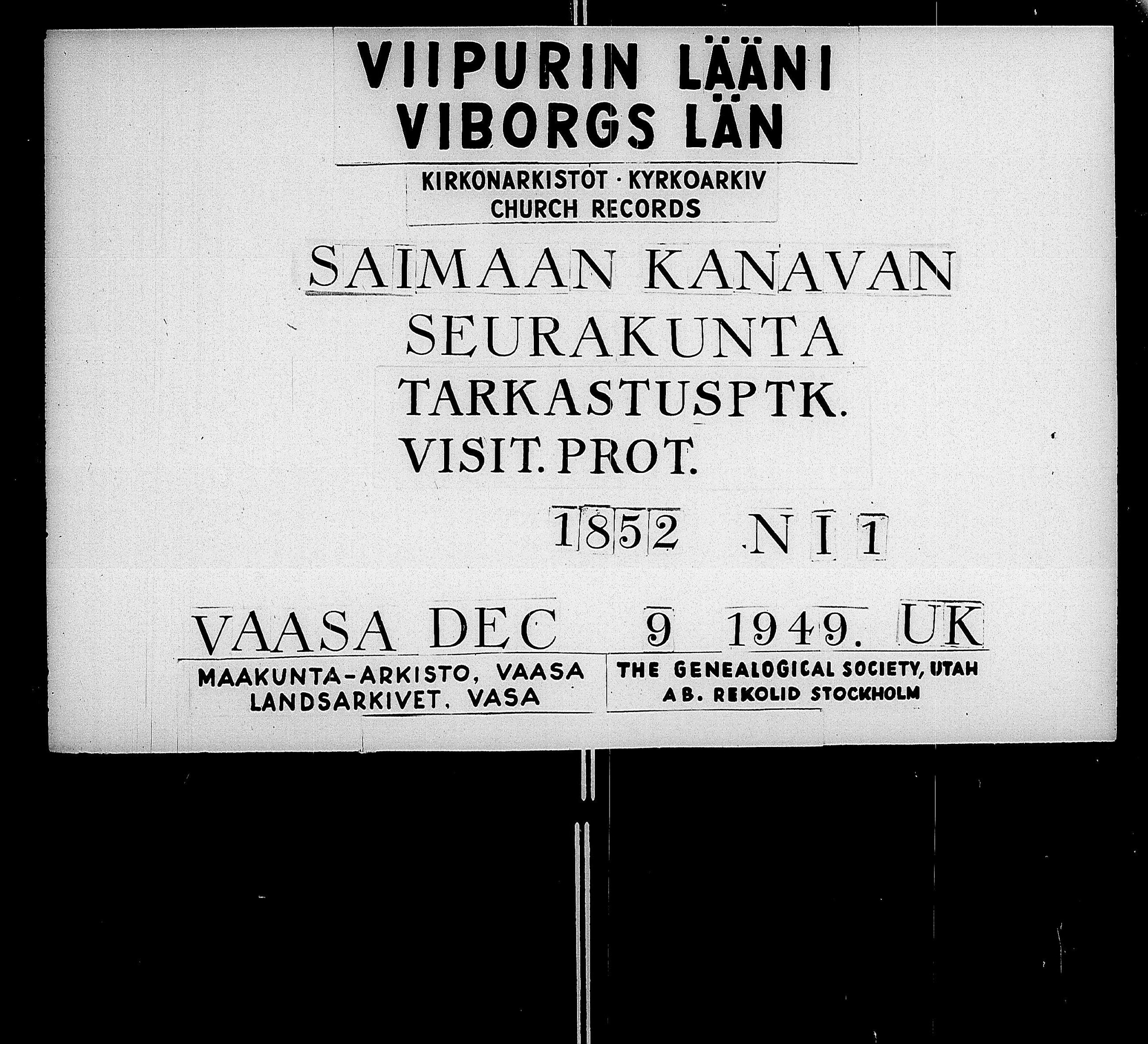[ ../kirjat/Kirkonkirjat/saimaan_kanava/tarkastuspoytakirjoja_1852-1852_uk773/kuvat/1.jpg ]