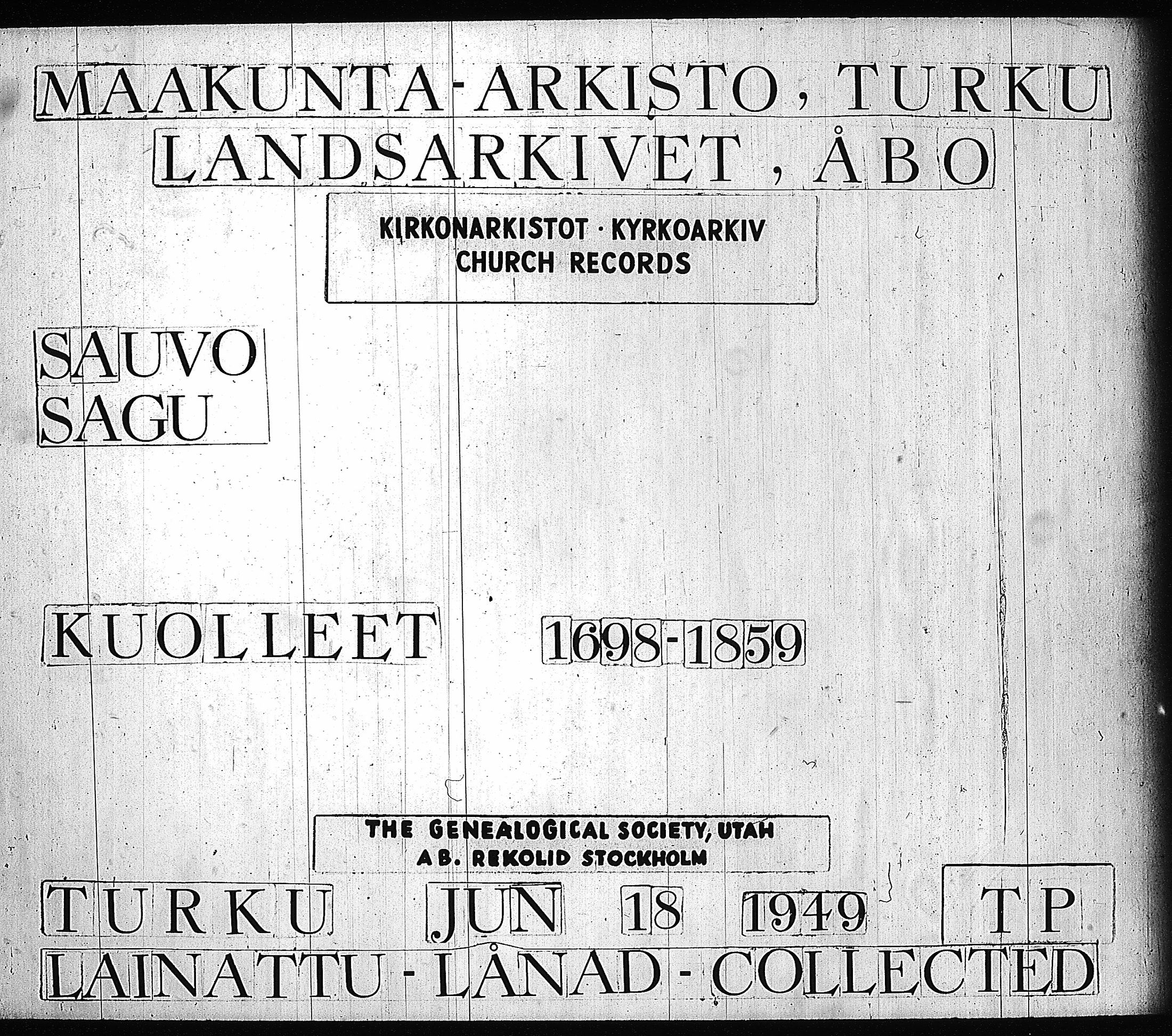 [ ../kirjat/Kirkonkirjat/sauvo/kuolleet_1698-1859_jk578/kuvat/1.jpg ]