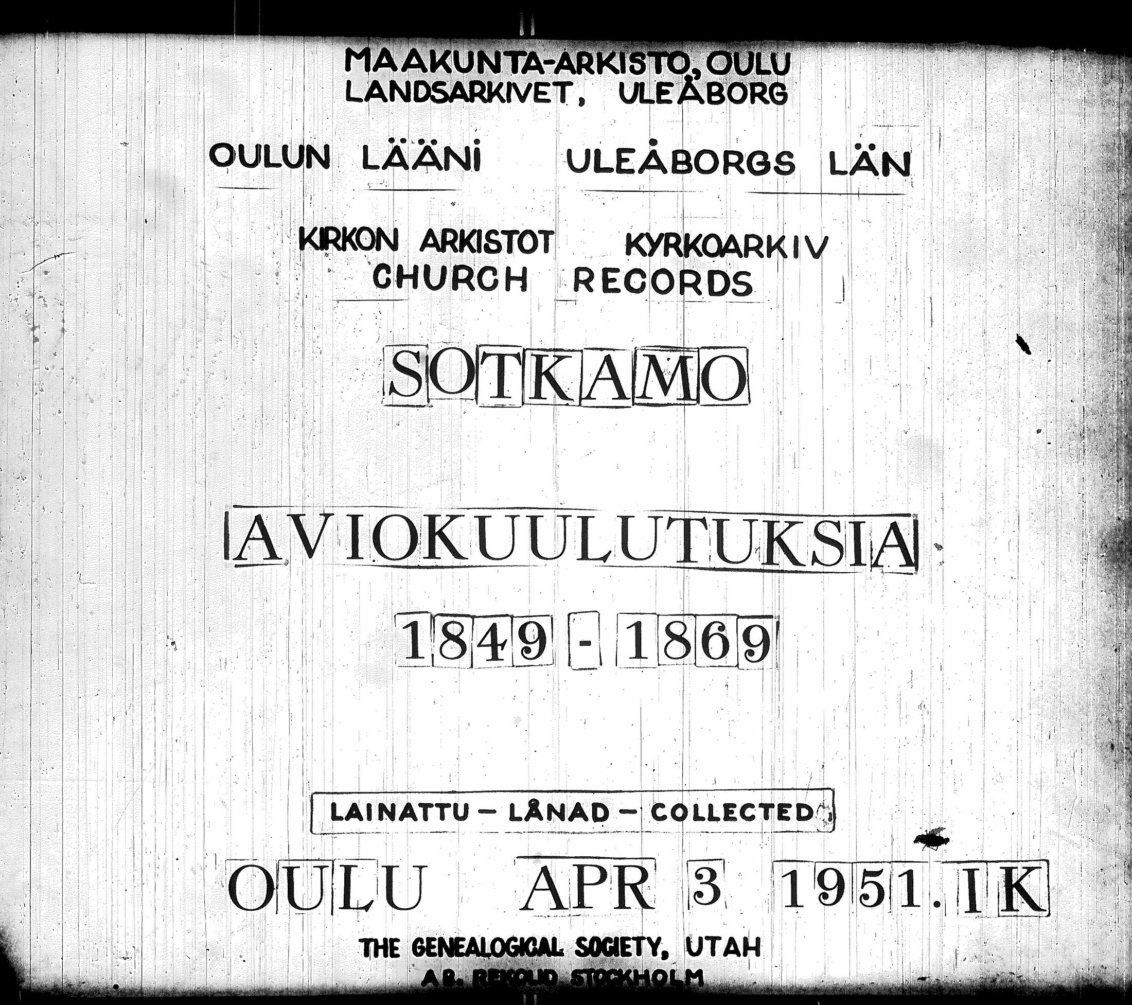 [ ../kirjat/Kirkonkirjat/sotkamo/kuulutetut_1849-1869_ik101/kuvat/1.jpg ]