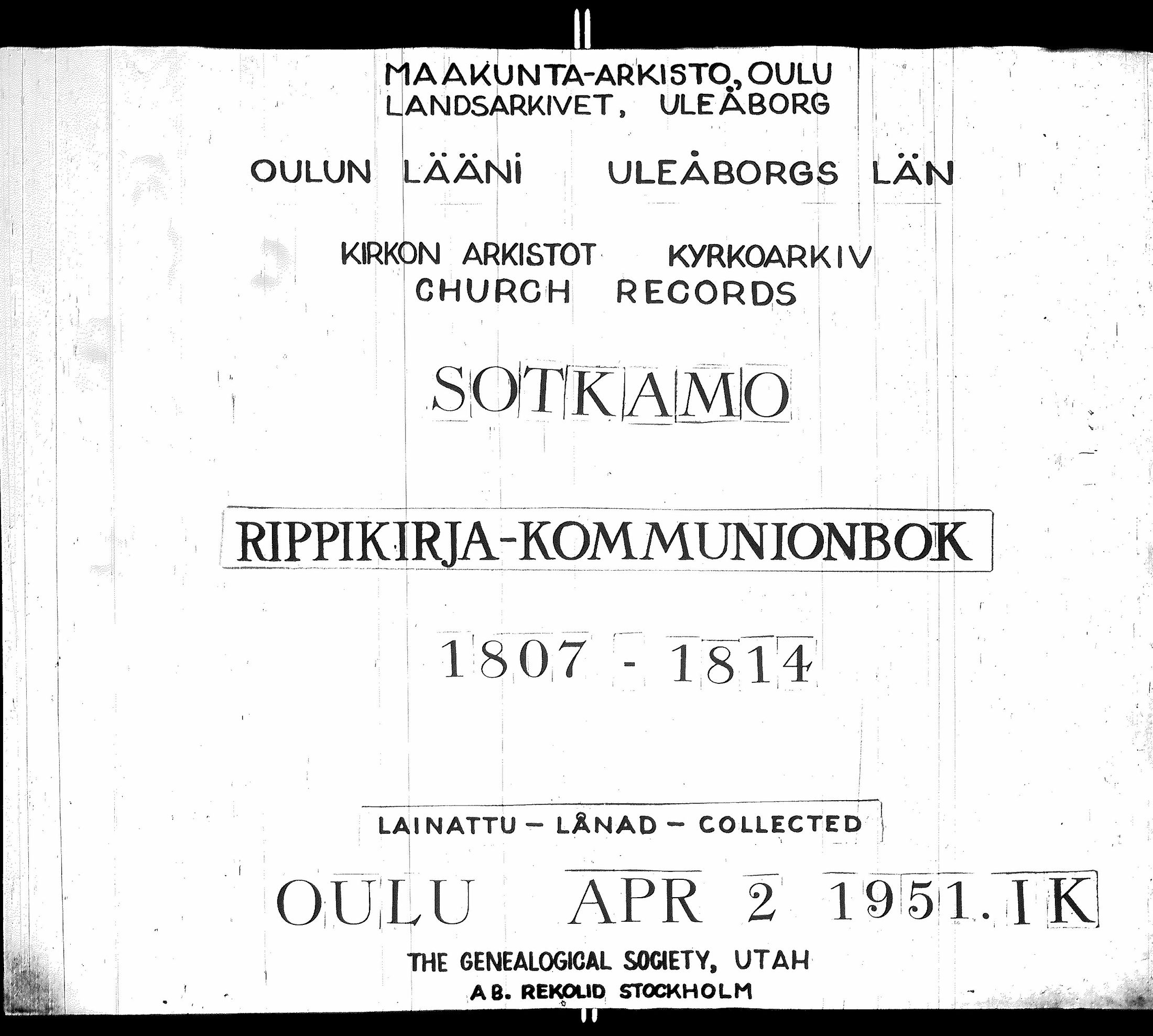 [ ../kirjat/Kirkonkirjat/sotkamo/rippikirja_1807-1814_ik94-95/kuvat/1.jpg ]