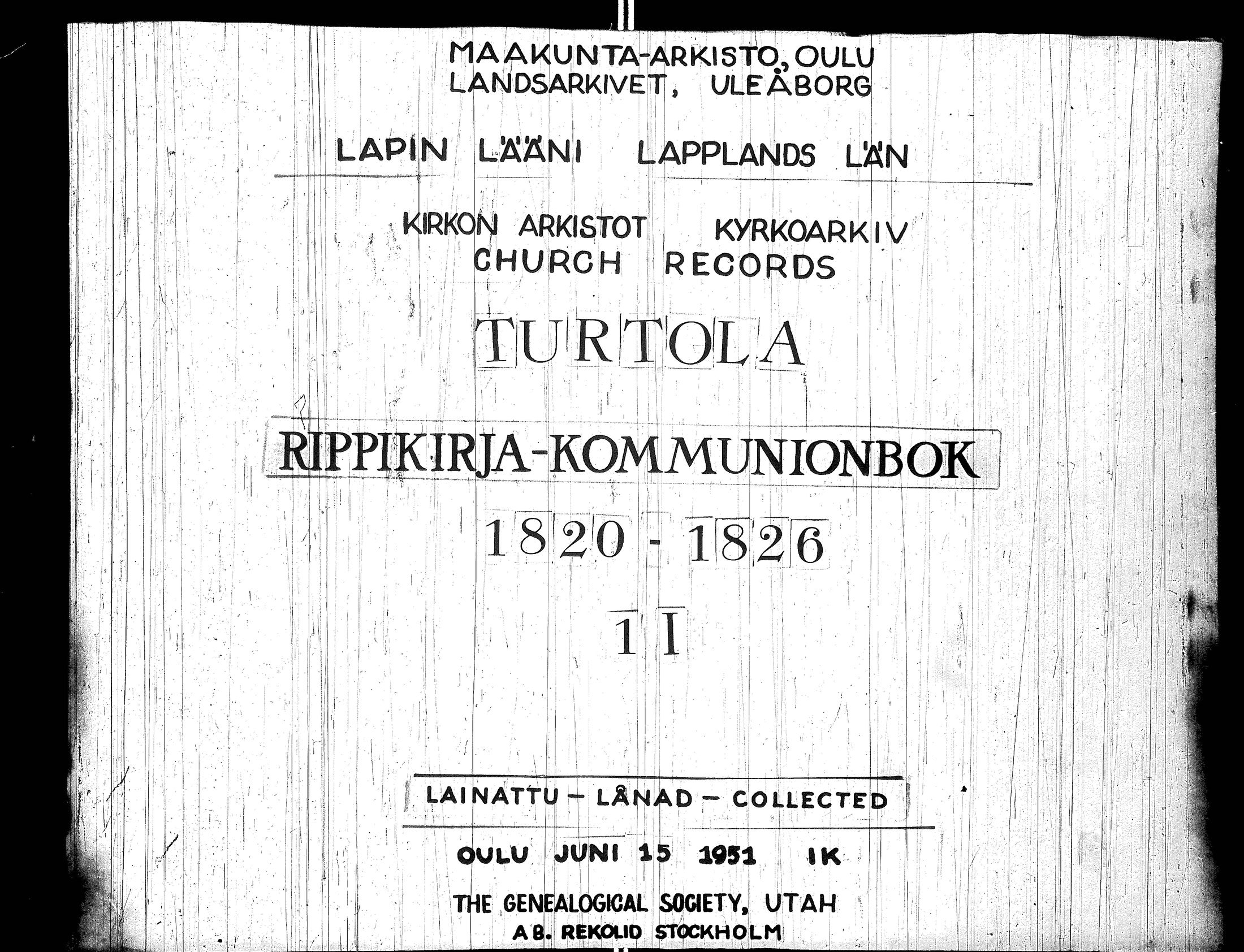 [ ../kirjat/Kirkonkirjat/turtola/rippikirja_1820-1826_ik361/kuvat/1.jpg ]