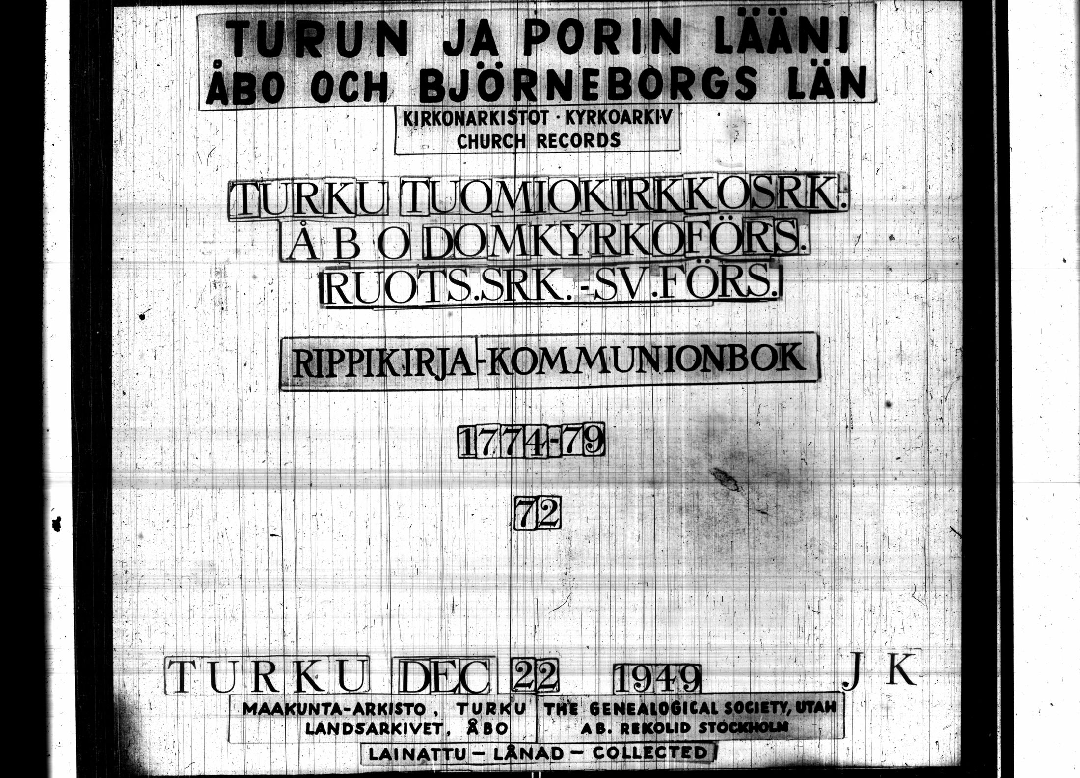 [ ../kirjat/Kirkonkirjat/turun_ruotsalainen/rippikirja_1774-1779_jk1164/kuvat/1.jpg ]