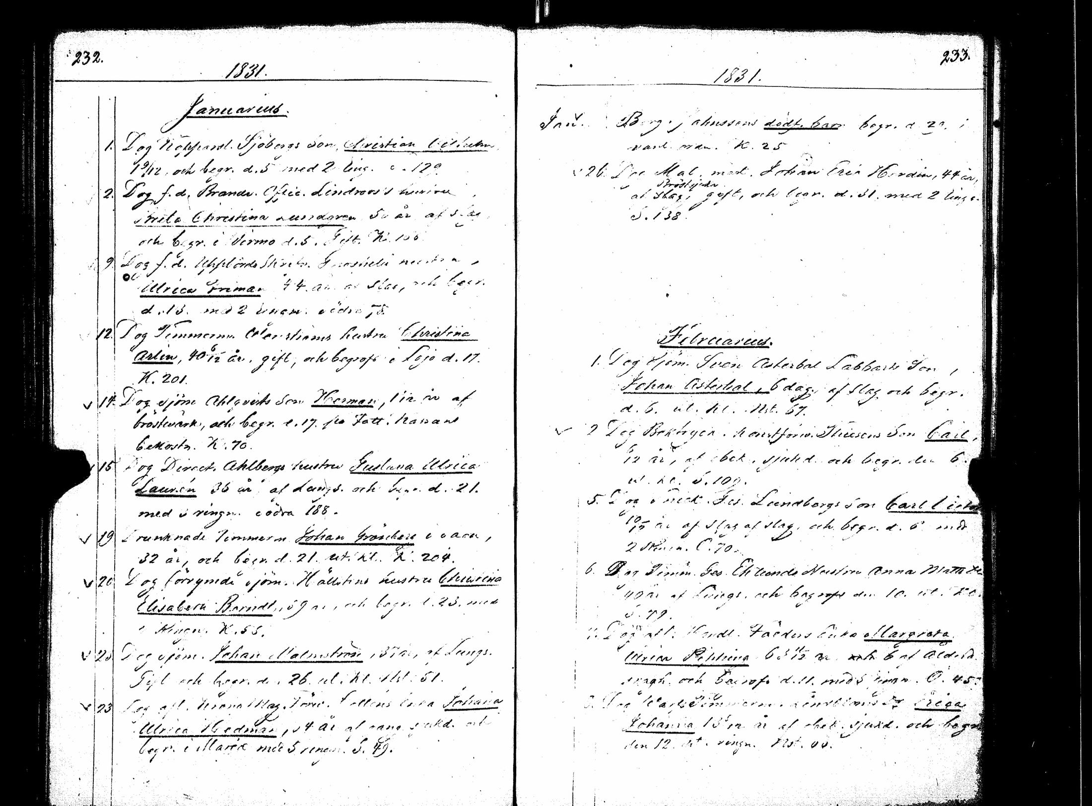 [ ../kirjat/Kirkonkirjat/turun_ruotsalainen/vihityt-kuolleet_1804-1832_jk1185/kuvat/123.jpg ]