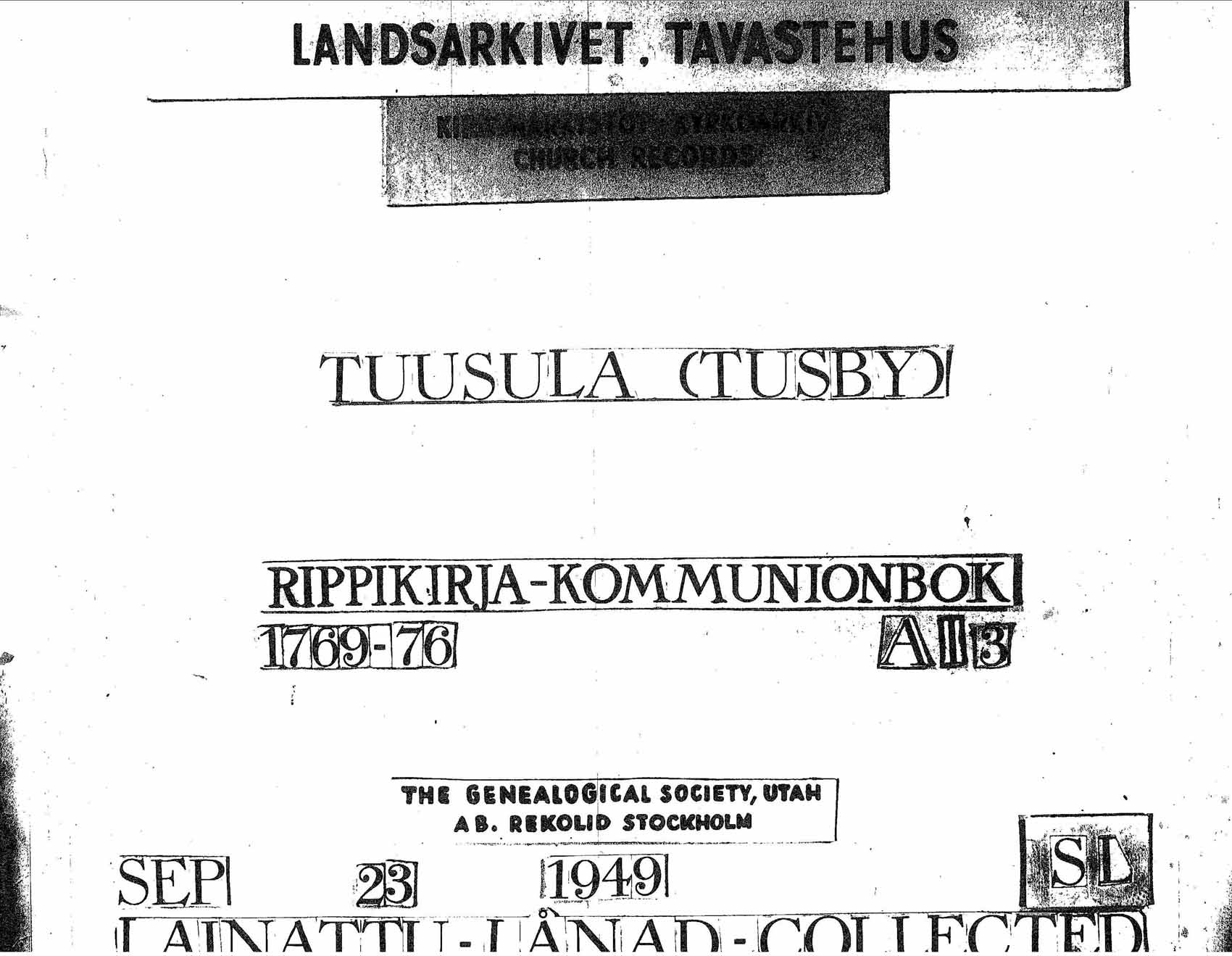 [ ../kirjat/Kirkonkirjat/tuusula/rippikirja_1769-1776_tk316/kuvat/1.jpg ]