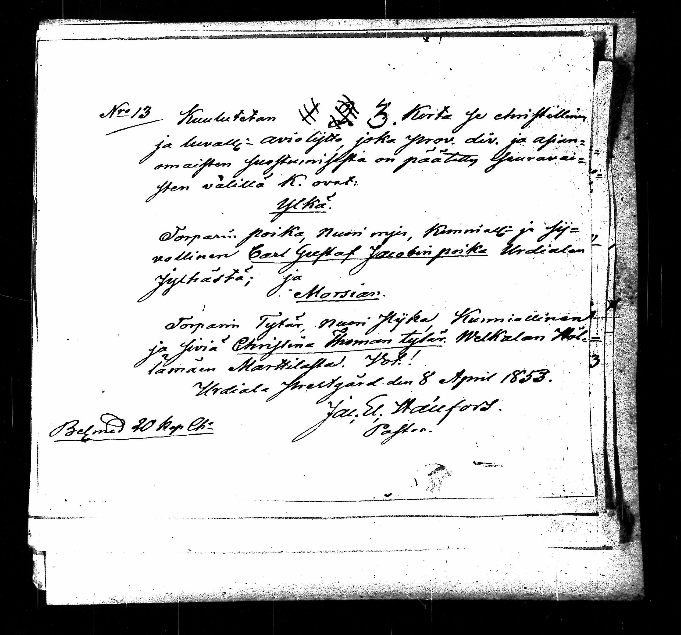 [ ../kirjat/Kirkonkirjat/urjala/asiakirjoja_1780-1860_tk673-674/kuvat/390.jpg ]