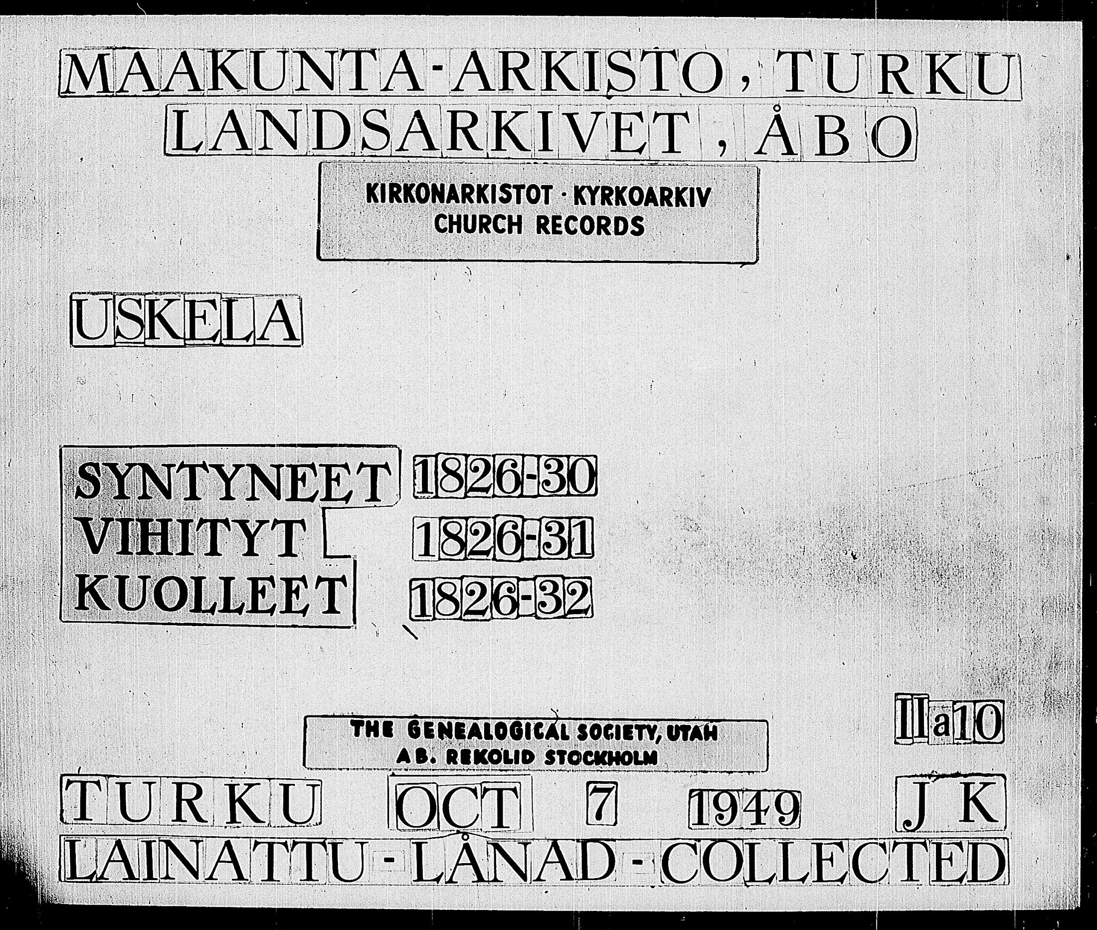 [ ../kirjat/Kirkonkirjat/uskela/syntyneet-vihityt-kuolleet_1826-1830_jk889/kuvat/1.jpg ]