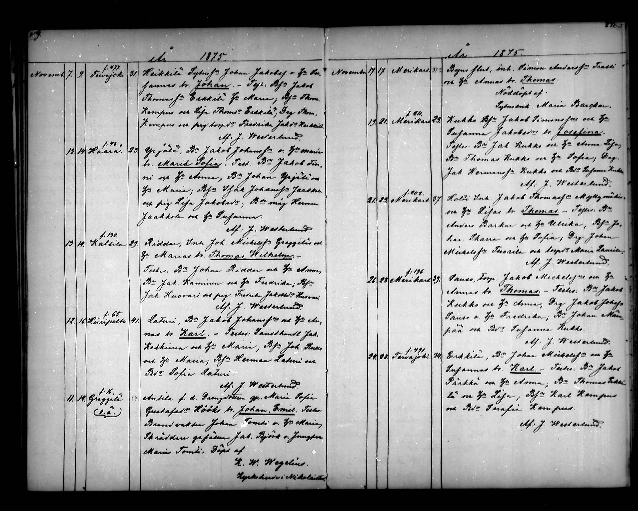 [ ../kirjat/Kirkonkirjat/vahakyro/syntyneet_1862-1884_mko508-515/kuvat/137.jpg ]