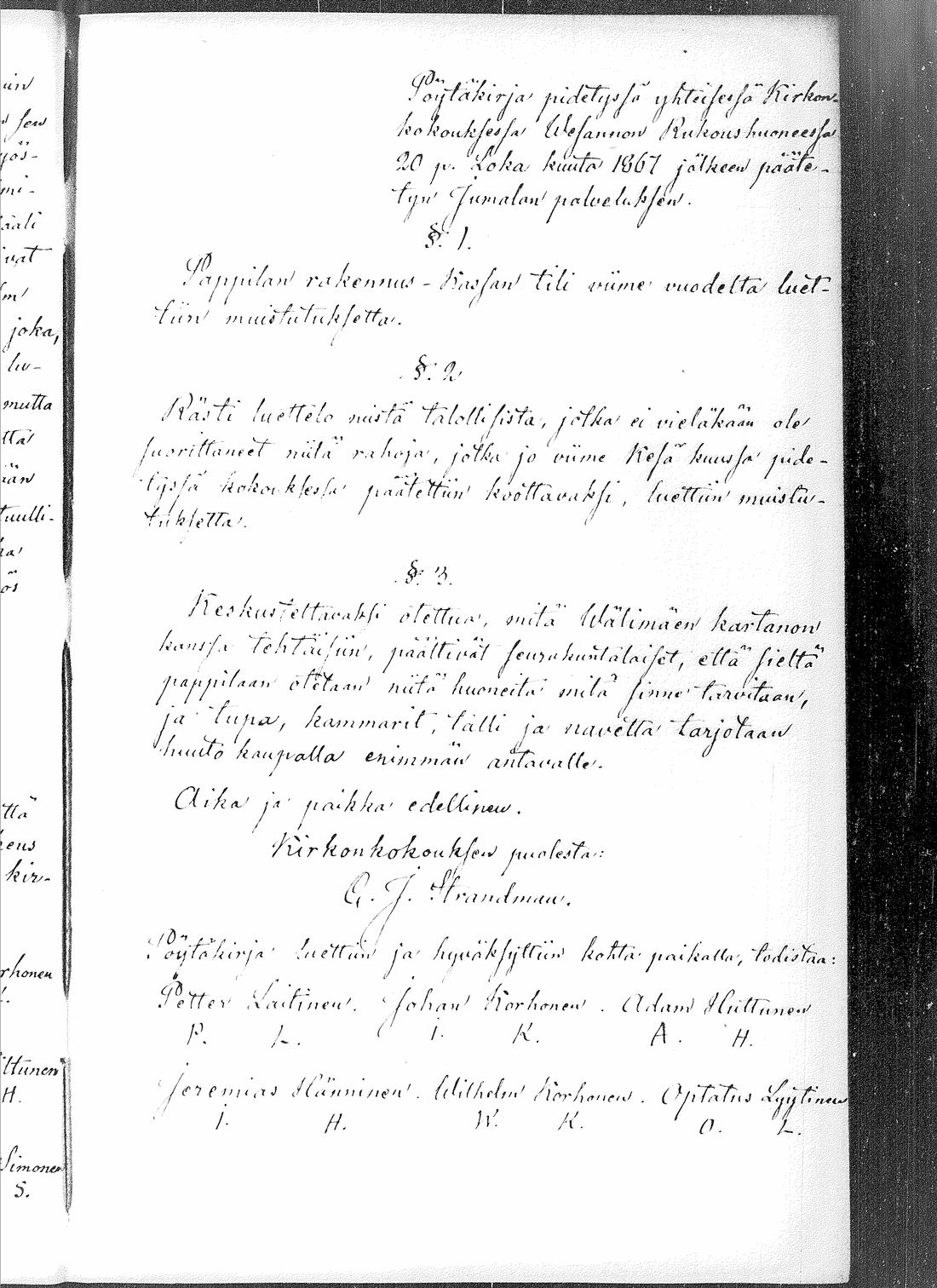 [ ../kirjat/Kirkonkirjat/vesanto/pitajankokouksia_1858-1887_tk1185/kuvat/62.jpg ]