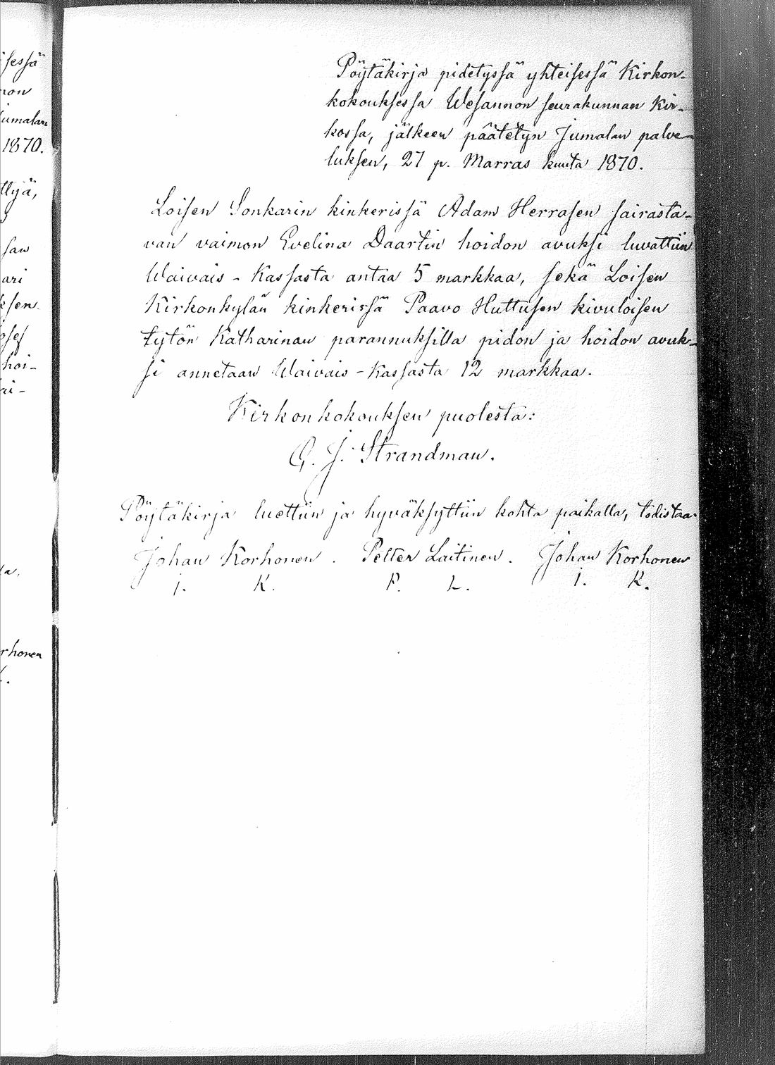 [ ../kirjat/Kirkonkirjat/vesanto/pitajankokouksia_1858-1887_tk1185/kuvat/86.jpg ]