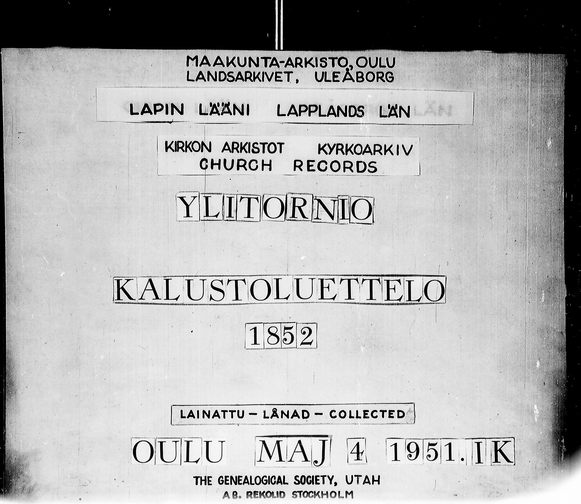 [ ../kirjat/Kirkonkirjat/ylitornio/kalustoluettelo_1852-1852_ik192/kuvat/1.jpg ]